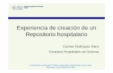Experiencia de creación de un Repositorio hospitalario Hospital.pdf · DESARROLLO • FINALES 2006 – Conferencia sobre Open Access. Universidad de Miño. Braga, 27 y 28 Noviembre