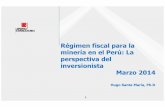 Régimen fiscal para laRégimen fiscal para la minería en el ... · • Costos unitarios en la ejecución de proyectos de riego fueron 37% más baratos bajolagestión del PMSP para