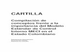 Cartilla Publicar en Webcicir.risaralda.gov.co/sitio/images/files/Cartilla...CARTILLA Compilación de conceptos frente a la importancia del Modelo Estándar de Control Interno MECI