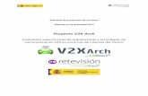 Proyecto V2X-Arch - cellnextelecom.com · Alcance y objetivos del proyecto V2X-Arch ... Validación funcional de servicios y casos de uso basados en comunicaciones V2X. 2. Realización