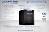 UPS-IND - grupoindustronic.com · • Fuentes redundantes de operación UPS-IND SiStema de potencia ininterrumpible moDUlar 10 a 100 kVA ... Tiempo de switcheo a bypass Eficiencia