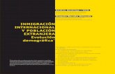 INMIGRACIÓN INTERNACIONAL Y POBLACIÓN EXTRANJERA … · 1. Introducción: ¿2007, el cenit de las migraciones internacionales en España? 2. Las entradas del extranjero. · Las