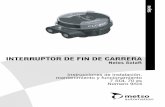 INTERRUPTOR DE FIN DE CARRERA - Documents | Metsovalveproducts.metso.com/documents/neles/IMOs/es/7SOL70es.pdf · Los sensores Namur cumplen el estándar DIN 19234. Interruptores mecánicos