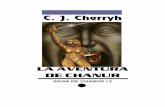 C. J. Cherryh - biblioteca.salamandra.edu.cobiblioteca.salamandra.edu.co/libros/Cherry, C J - Chanur II, La... · Un misterioso proyecto de los humanos ... equivalente en la ya muy