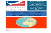 Copa intercontinental de Ring Francés - Welcome ... · La primera edición de la COPA ... a través de la Federación Canina mexicana ... Cada delegación ha de llevar su bandera