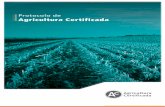 Protocolo de Agricultura Certificada - aapresid.org.ar · Sistema de Gestión de calidad en Agricultura de Conservación. 1 ... Gestión Ambiental Agropecuaria ... En “El Futuro
