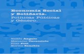 Economía Social y Solidaria. Políticas Públicas y Génerobase.socioeco.org/docs/ess__pol_ticas_p_blicas_y_genero.pdf · 2012-07-04 · el 2011 por Pilar Foti, que arroja información
