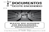 DOCUMENTOS - comitesromero.org · los diversos artículos de este Documento del Ocote Encendido, ... estudiosos de la teología y de las ... tido y sus exigencias morales;