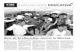 1 EVALUACIÓN EDUCATIVA - inee.edu.mx · Pensar la educación: nuevo programa de ... consideran los indicadores de oferta educativa y de calidad en ... generar conocimiento en el