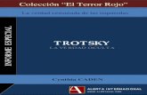 L A C Deportaciones E TROTSKY LA VERDAD OCULTA M R N Ilibroesoterico.com/biblioteca/ESPECIALES2/Trotsky-La-verdad-oculta.pdf · estar entre las primeras filas de los grandes genocidas