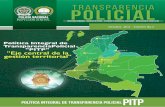 Octubre 2017 - Edición No - Policía Nacional de Colombia · incorporando dentro de su doctrina el concepto de Política Institucional, que ... la integridad policial. De igual manera