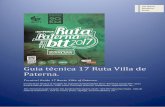 Guia técnica 17 Ruta Villa de Paterna. - clubcanonazo.comclubcanonazo.com/ruta17/guia_tecnica.pdf · Guia te cnica 17 Ruta Villa de Paterna. Tecnical Guide 17 Route Villa of Paterna.