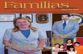 Familias Latinasfamiliaslatinas.com/fl/PDF/revista200909.pdf · primaria “Charter”. Es ... el derecho de crecer en un medio seguro y lleno de amor. ... identificado y podrá tomarlo