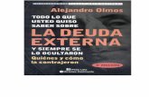 LA DEUDA - bonosantiguosehistoricos.files.wordpress.com · Alejandro Olmos fue un viejo luchador de la causa nacional, que se incorporó a las actividades políticas a la finalización