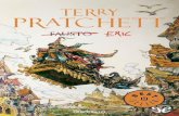 Libro proporcionado por el equipo - descargar.lelibros.onlinedescargar.lelibros.online/Terry Pratchett/Eric (721)/Eric - Terry... · Con tanta magia en estado puro campando a sus