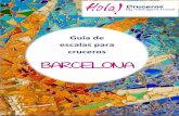 BARCELONA - Hola Cruceros · ... Obras de cada parte de la vida de Picasso. Metro: Jaume I (L4 amarillo) III. La Rambla: Calle más famosa de Barcelona ... grandes procesiones cerca
