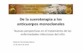 De la sueroterapia a los - Universitat de València · Fase adicional de eliminación de virus Puede alterar la actividad los anticuerpos (calentamiento, detergente) Funciones de