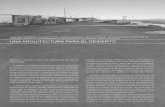 UNA ARQUITECTURA PARA EL DESIERTO - mingaonline.uach.clmingaonline.uach.cl/pdf/aus/n2/art09.pdf · aspectos del diseño arquitectónico, regulados por las leyes físicas y en ...