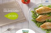 Clendario Natura2015 - recetasnatura.com.ar · según de paquete V junta con a' Añadir un el queso V la a gusto Vegetal de el de V el de a ... INGREDIENTES: - 4 bites de o CO'tadOS