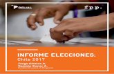 INFORME ELECCIONES - fppchile.orgfppchile.org/wp-content/uploads/2017/11/elecciones_final.pdf · CANDIDATOS Y SUS PRINCIPALES PROPUESTAS ... el Partido Radical Social Demócrata ...