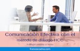 Comunicación Efectiva con el - francescselva.com · ello, que es crucial que las personas de la empresa compartan un método y técnicas para afrontar de forma efectiva estas conversaciones.