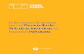 Documento Orientador para el Desarrollo de Prácticas ...¡cticas-Inclusivas.pdf · que deben estar comprometidos con el respeto a sus derechos, dentro de los cuales una educación