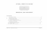 ZYXEL VMG1312 B10B - arnetonline.arnet.com.ararnetonline.arnet.com.ar/CMEDocuments/ATA/pdf/Manualdeusuario_VMG... · Este documento ofrece una orientación para configurar el router