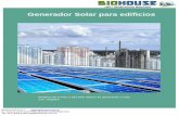 Generador Solar para edificios - lm000556.ferozo.comlm000556.ferozo.com/edificios.pdf · ¿Como funciona el sistema? ... ascensores, bombas de agua y todo lo que sea necesario para