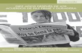 Diez años Después De los acuerDos De paz firme y DuraDeraww.w.thedialogue.org/PublicationFiles/Diez años después de los... · Guatemala Diez años Después De los acuerDos De