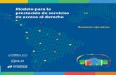 Modelo para la prestación de servicios de acceso al derecho · Colombia, Chile, Costa Rica, Honduras, Paraguay, Perú y Francia, llevada a cabo en el marco del Programa EUROsociAL