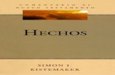 [p iii] - apologiabiblica.net Hechos.pdf · Con este tomo se completa la secuencia de los cuatro Evangelios y Hechos en el Comentario del Nuevo Testamento. Mi predecesor, ...