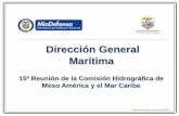 Dirección General Marítima - iho.int · PROCESAMIENTO Y ANÁLISIS DE DATOS BATIMÉTRICOS. Información batimétrica en el sistema de almacenamiento administrable a través de la