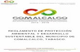 REGLAMENTO DE PROTECCIÓN AMBIENTAL Y …t2016.comalcalco.gob.mx/.../b/reglamento-de-proteccion-ambiental.pdf · ... TABASCO. 5 REGLAMENTO DE PROTECCION AMBIENTAL Y DESARROLLO ...