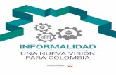 INformalIdad - santandercompetitivo.orgsantandercompetitivo.org/media/198d36f55ac7010f4a3a08bda6714515.pdf · El contexto de competitividad en Colombia presenta varios desafíos para