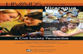POLICY IN Nicaragua - Open Society Foundations · in Nicaragua, Senegal, Ukraine, the United States, and Vietnam have prepared assessments of national HIV/AIDS policies based on a