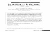 Exilio y democracia en Controversia (1979-1981) · destierro de buena parte de la intelectualidad argentina, no es axiomáti-co que la diáspora, por sí misma, implique un momento