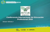 Conferencia Internacional de Educación Profesional 2016 · la formación profesional rural y en la difusión de tecnologias, comprometida con la sostenibilidad del sector rural.