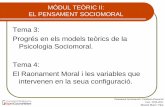 Tema 3: Progrés en els models teòrics de la Psicologia ...ocw.uv.es/ciencies-de-la-salut/pensament-sociomoral-i-conducta-pro... · -Nivell Postconvencional: estadi 5: drets prioritaris