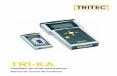 Analizador de curvas características Manual de usuario del ... · 4 2 Contenido de la maleta TRI-KA Analizador de curvas caracterís-ticas con puerto de infrarrojos TRI-SEN Sensor