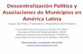 Descentralización y Asociaciones Municipales en América Latinaipmcs.fiu.edu/mayors-conference/past-conferences/2015/presentation/... · ... como Panamá; •En la actualidad, los