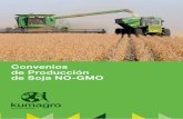 Convenios de Producción de Soja NO-GMO - Kumagrokumagro.com/wp-content/uploads/2015/11/Kumagro-Convenios-new2015.pdf · El portfolio de semillas no transgénicas actual ... Por tratarse