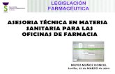 ASESORIA TÉCNICA EN MATERIA SANITARIA PARA LAS OFICINAS DE ...videoteca.farmaceuticosdesevilla.es/videoteca/docs/GOF0009 Material... · LEGISLACIÓN FARMACÉUTICA 2) ASPECTOS LEGISLATIVOS