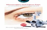 Microscopios Quirúrgicos Kaps - Interempresas: Ferias ... · Sistema de Libre Movimiento y freno magnético En exclusiva en todo el mundo, Karl Kaps presenta el primer y único microscopio