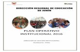 PLAN OPERATIVO INSTITUCIONAL 2016 - educacion.junin.gob.peeducacion.junin.gob.pe/wp-content/uploads/2016/10/11-PLAN-OPERATI... · Ley Nº 30372, Ley de Presupuesto del Sector Público