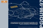COMPENDIO DE LAS NORMAS URBANÍSTICAS - … DE LAS NORMAS URBANÍSTICAS PLAN GENERAL DE ORDENACIÓN URBANA DE MADRID 1997 (Edición anotada a 15 de julio 2009) ÁREA DE GOBIERNO DE