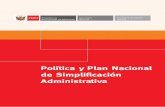 Política y Plan Nacional - Servicio Nacional de Áreas ...old.sernanp.gob.pe/.../Politica_y_Plan_N_de_Simplificacion_A.pdf · En esta línea, la simplificación administrativa entendida