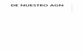 De nuestro agn - archivos.gob.mx · la Biblioteca Nacional (en caso de ser un libro), al Conservatorio 1 Escalante, Pable, et al.,nueva historia mínima de México , México, El Colegio