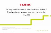 Temporizadores eléctricos Tork Exclusivos para mayoristas de … COMMERCIAL... · Aplicaciones para temporizadores eléctricos • Remodelación de negocios • Fusión de negocios