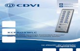 KCPROXWLC - cdviberica.com file2 cdvi.com cdvigroup.com 1] PRESENTACIÓN DE PRODUCTO 2] NOTAS Y RECOMENDACIONES Modos de funcionamiento CENTAUR/ATRIUM: Existen 3 modos de funcionamiento: