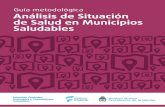 Guía metodolóGica análisis de situación de salud en municipios … · assl: análisis de situación de salud local at: acuerdo territorial mR: municipio Responsable ms: municipio